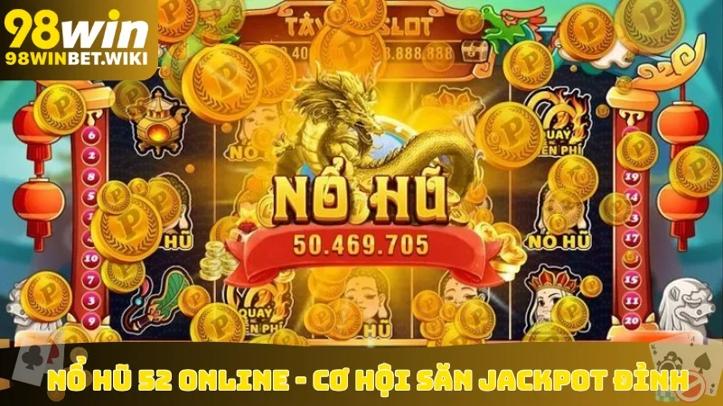 Nổ Hũ 52